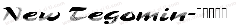 New Tegomin字体转换